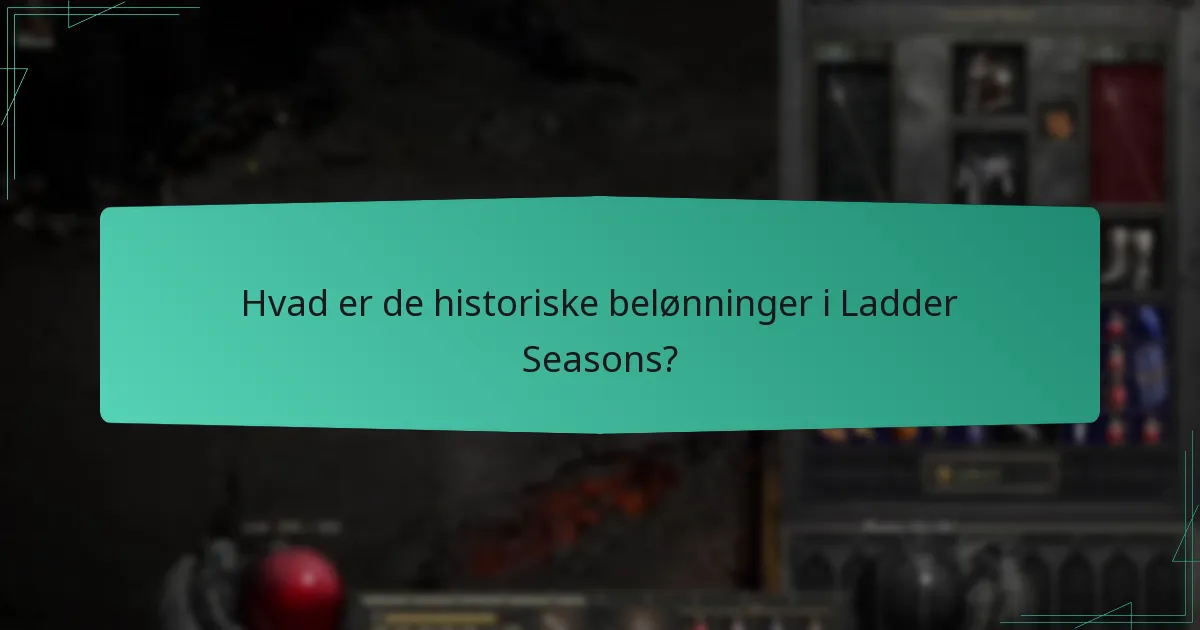 Hvordan har belønningerne i Ladder Season ændret sig over tid?