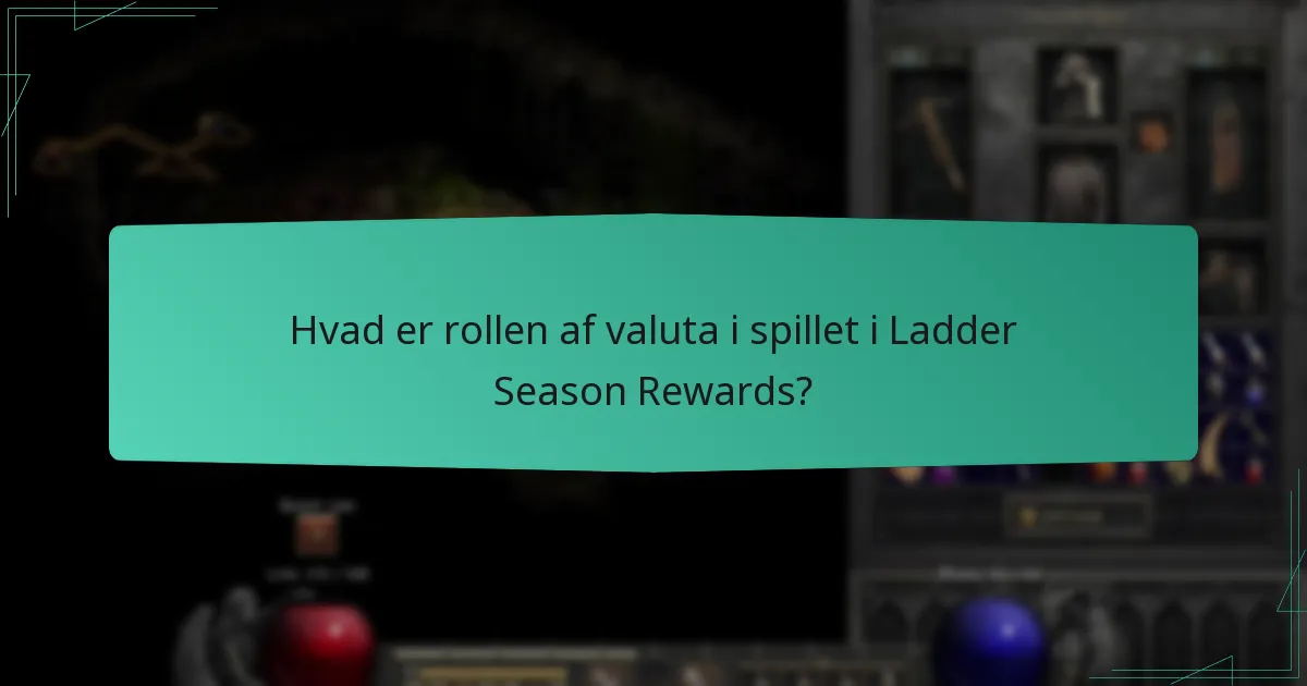 Hvad er handelsmulighederne relateret til Ladder Season Rewards?