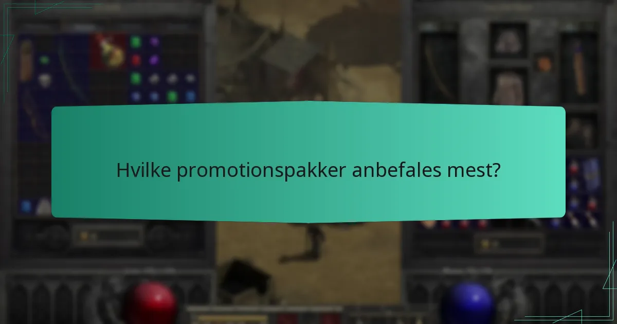 Hvilke promotionspakker anbefales mest?