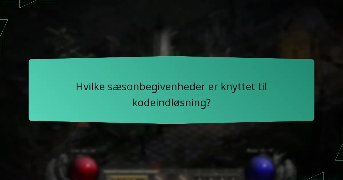 Hvad er tidsbegrænsede koder, og hvordan kan jeg finde dem?