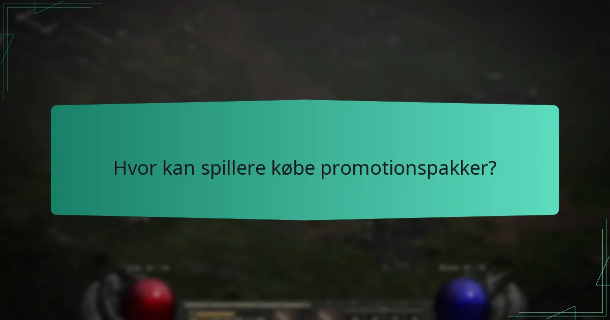 Hvor kan spillere købe promotionspakker?